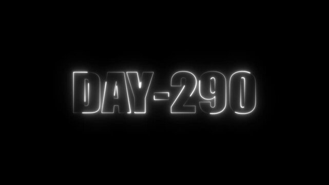Neon text day-290 animation on black background.calender, text,number, days, date, countdown neon text concept.