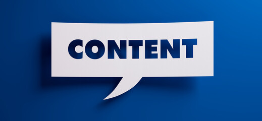 White speech bubble with the word content in front of a blue colored wall - 3D illustration
