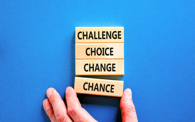 Challenge choice change chance symbol. Concept words Challenge choice change chance on beautiful...