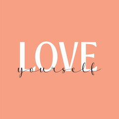 Love yourself handwritten black text isolated on pink background vector.