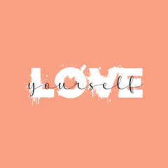 Love yourself handwritten black text isolated on pink background vector.