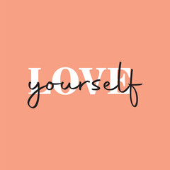 Love yourself handwritten black text isolated on pink background vector.