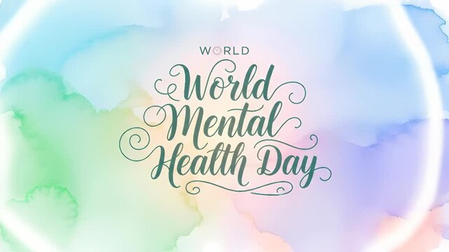 Artistic watercolor animation celebrating world mental health day