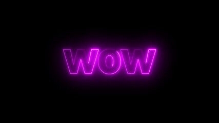 glowing colorful Neon line wow text animation. neon text wow Isolated on Black Background. Seamless loop. neon luxury wow text animation.4k glowing motion graphics. - Powered by Adobe
