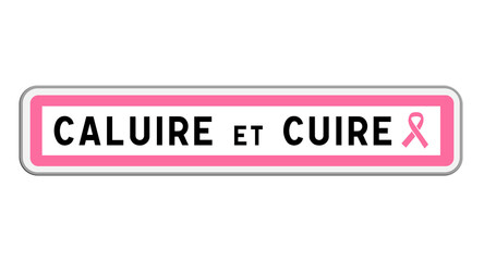 Panneau d'entrée Octobre Rose Caluire-et-Cuire, Métropole de Lyon, Auvergne-Rhône-Alpes