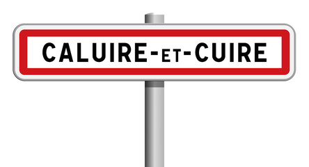 Panneau d'entrée Caluire-et-Cuire, Métropole de Lyon, Auvergne-Rhône-Alpes