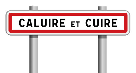 Panneau d'entrée Caluire-et-Cuire, Métropole de Lyon, Auvergne-Rhône-Alpes