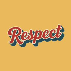 Retro Respect typography in red cursive script with a white outline and teal drop shadow.