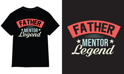 Father's Day T shirt Design.