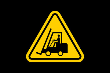 Safety Warning Sign with Forklift Icon in Yellow Triangle Shape. Signage vector.
