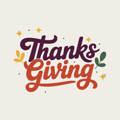 Thanksgiving decorative lettering with autumn leaves and stars on a light background typography