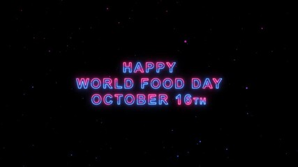 Dynamic neon glitch effect text announces World Food Day on October 16th, a global observance promoting food security and sustainable practices