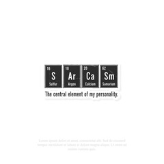 Sarcasm periodic table sticker