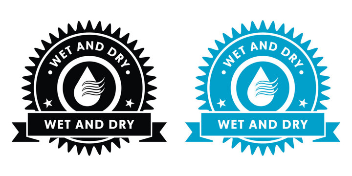 Wet and Dry Icons Labels Badges Black Blue Vector Design Set
