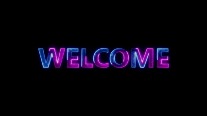 Glowing Neon Word Welcome In Blue And Pink On Black Background text lettering