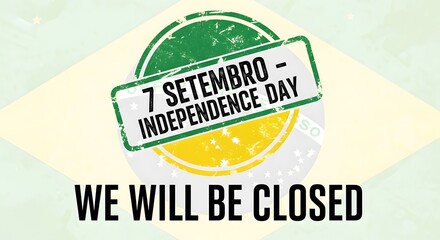7 Setembro Brazil Independence Day – Official Holiday Notice Poster