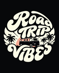 T-shirt Design of a Retro Road Trip Vibes Design Featuring a Van, Palm Trees, and a Circular Composition for T-Shirts and More