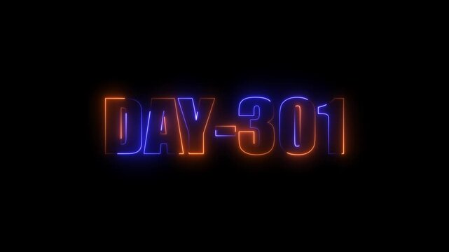Neon text day-301 animation on black background.calender, text,number, days, date, countdown neon text concept.