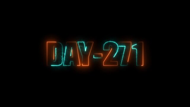 Neon text day-271 animation on black background.calender, text,number, days, date, countdown neon text concept.