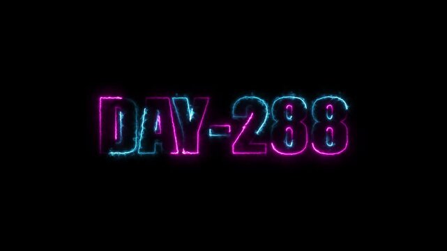 Neon text day-288 animation on black background.calender, text,number, days, date, countdown neon text concept.