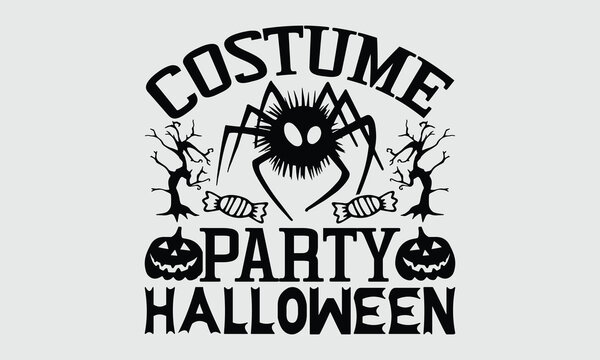 Costume party Halloween- Spooky Halloween handwritten lettering for t-shirt design, isolated on white background, elegant calligraphy typography for prints.