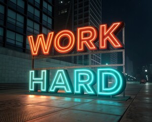 Obraz premium Glowing Neon Work Hard Sign on Skyscraper