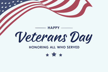 Veterans Day Honoring All Who Served background