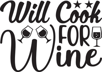 Will Cook for Wine