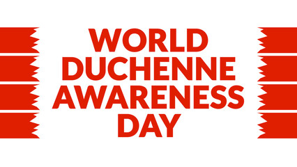 World Duchenne Awareness Day text with side lines on a White background. Which is observed every year in September to celebrate and wish World Duchenne Awareness Day