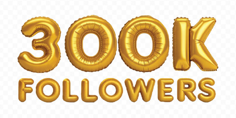 realistic 3d 300K FOLLOWERS typography text made by with different color foil balloons isolated on transparent background