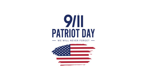 USA Patriot Day banner with American flag and lettering. Vector illustration. Day of remembering, September 11