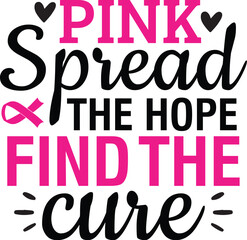 Pink Spread the Hope Find the Cure