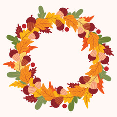 Ornate autumn wreath with leaves, acorns and berries. Colorful seasonal fall botanical round frame. Oak leaf circle border with copy space, vector graphic