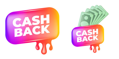 Vector cash back icon isolated on white background. CASHBACK glossy banner design template with paper money. Business marketing icon