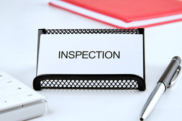 Concept word INSPECTION. Business answer and analysis, problem ask, interrogation, research...
