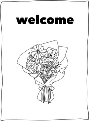 手書き線画花束のシンプルなポストカードデザイン・ウェルカム・白黒