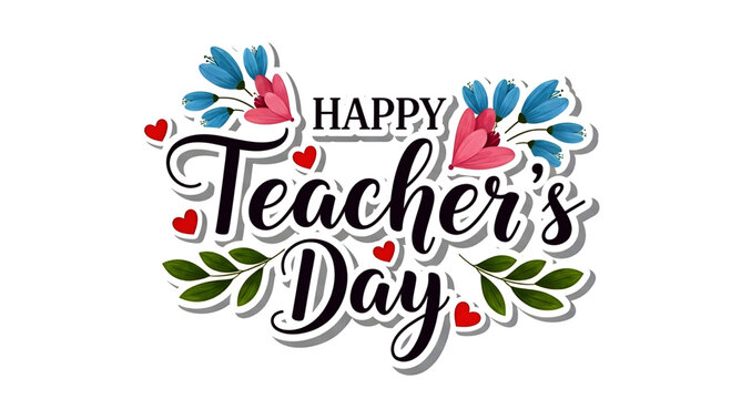 Decorative Happy Teacher's Day Greeting with Flowers and Hearts