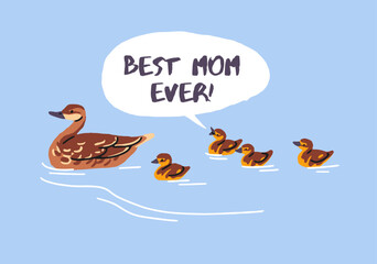Design of greeting card for Mother's Day with duck and cute ducklings. Postcard with swimming birds: mom and funny babies. Animals on festive template with congratulations. Flat vector illustration