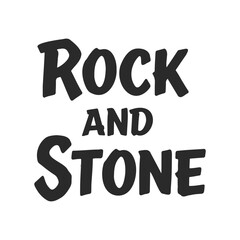 Bold black text: rock and stone design on white background