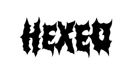 hexed typography vector design. Bold lettering in sharp metal style, perfect for streetwear, band merch, and edgy graphic tees, sticker, poster