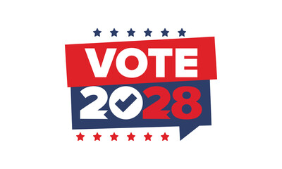 Vote 2028. Presidential Election 2028 in United States. Vote day, November 7. US Election. Patriotic american element. Poster, card, banner and background. Vector illustration
