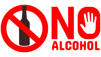 Prohibition symbol indicating no alcohol, No Alcohol Prohibition Signage Display, stop alcohol