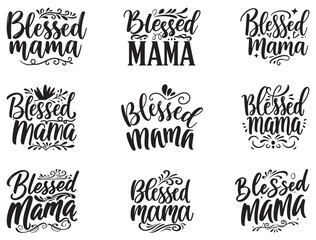 BLESSED MAMA TYPOGRAPHY SILHOUETTE
