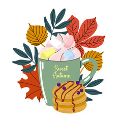 Hand drawn flat vector illustration of a mug with hot drink coffee and marshmallows, cupcake with berries and jam and Sweet Autumn lettering, surrounded by bright fall leaves. 
