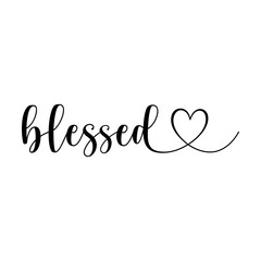 Blessed, believer, religious, christian svg cut file. Isolated vector illustration.