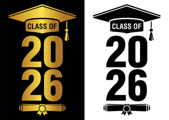 Lettering Class of 2026 for greeting, invitation card. Text for graduation design, congratulation event, T-shirt, party, high school or college graduate. Illustration, vector on transparent and black 