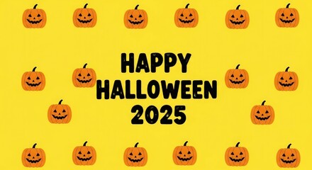 Fototapeta premium Happy Halloween 2025, festive pumpkins and cheerful background for spooky season