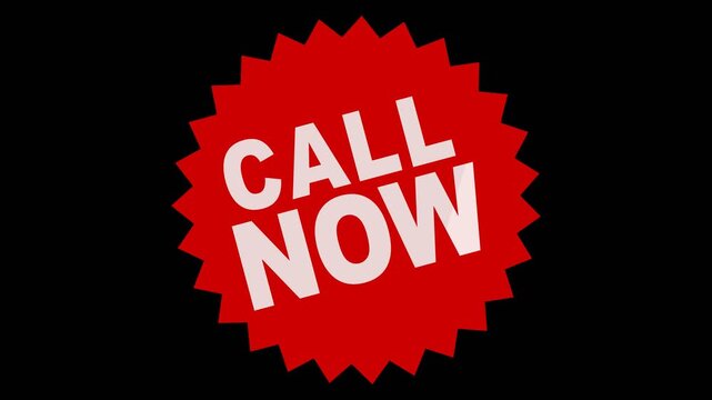 Animation of the appearance of a label with the wording "CALL NOW" in the shape of a red round star on green screen and alpha channel in flat style