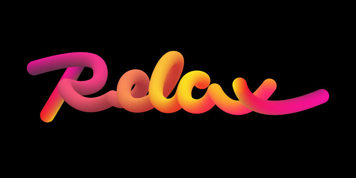 Relax Word 3D Art Abstract Text Illustration