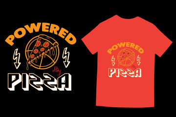 Powered by Pizza T-Shirt Design.